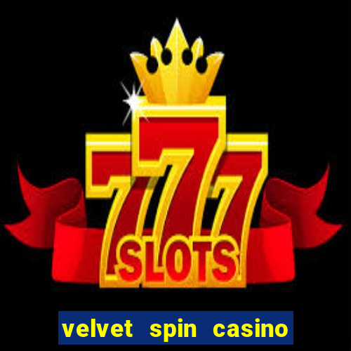 velvet spin casino no deposit bonus codes 2023