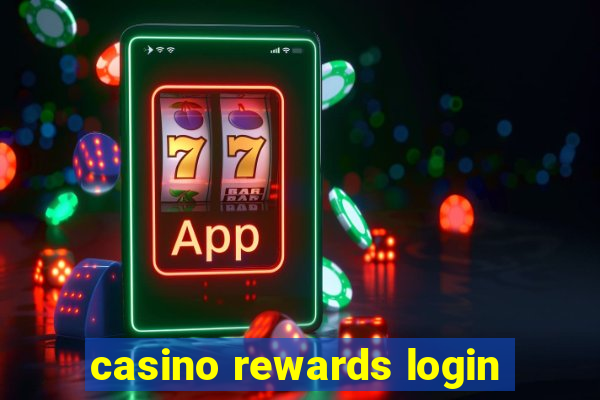 casino rewards login