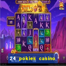 24 pokies casino real money