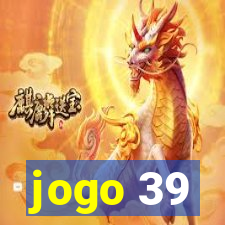 jogo 39