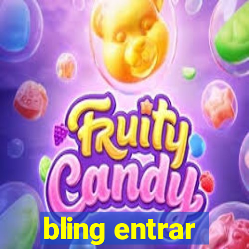 bling entrar