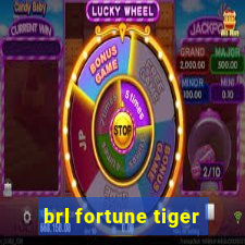 brl fortune tiger