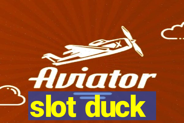 slot duck