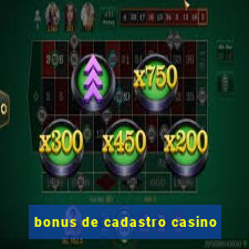 bonus de cadastro casino