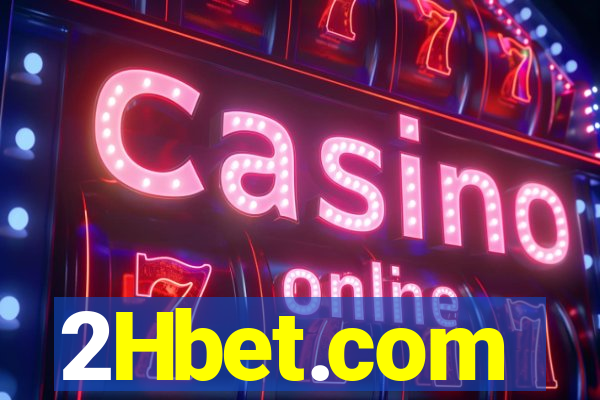 2Hbet.com