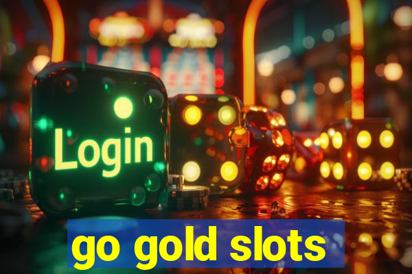 go gold slots