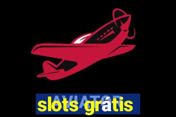 slots grátis