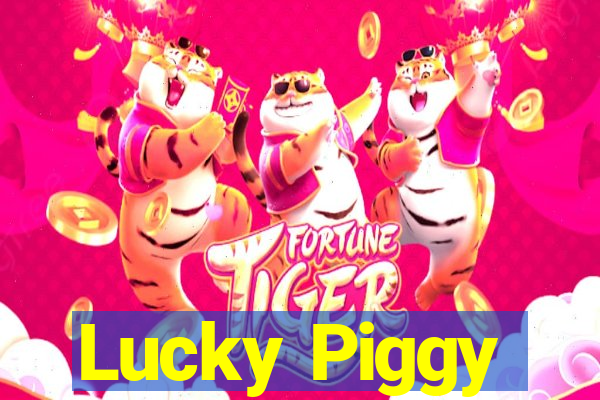 Lucky Piggy