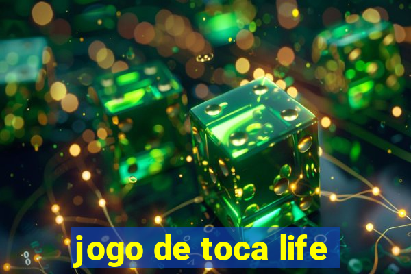 jogo de toca life