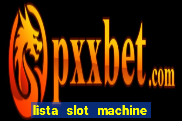 lista slot machine da bar