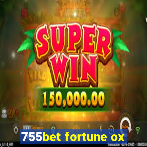 755bet fortune ox