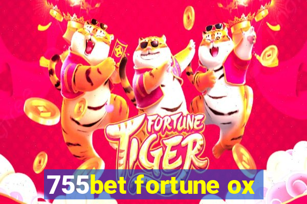 755bet fortune ox