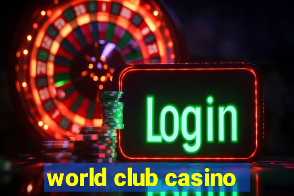 world club casino