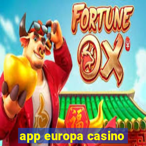 app europa casino