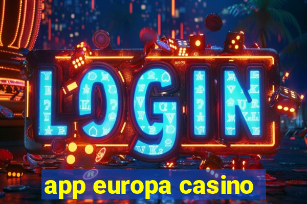 app europa casino