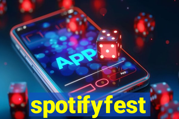 spotifyfest