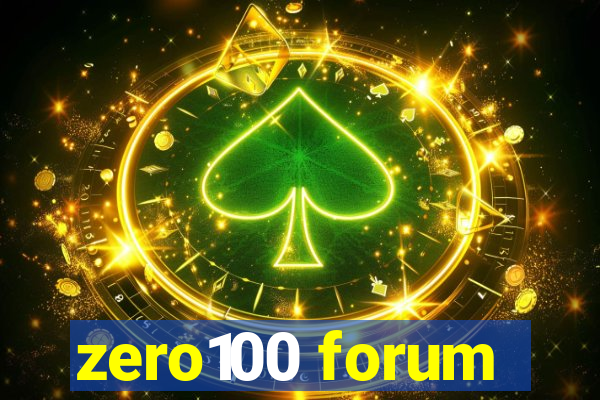 zero100 forum