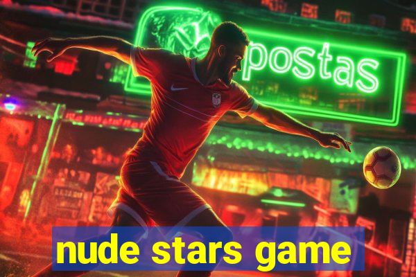 nude stars game