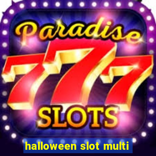 halloween slot multi