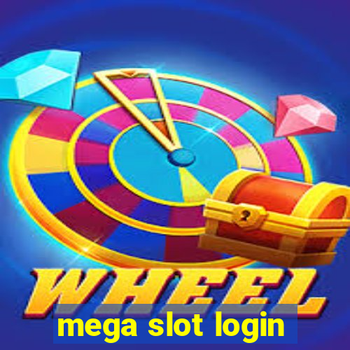 mega slot login