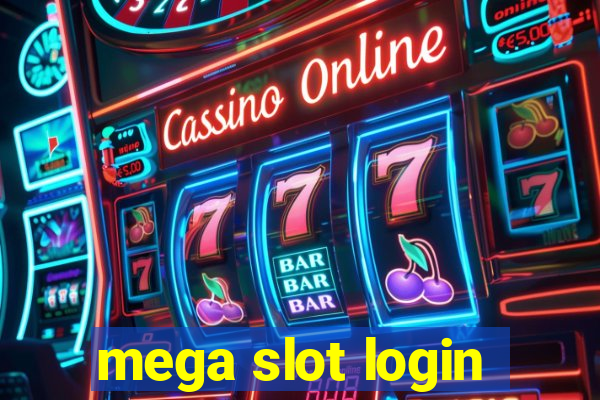 mega slot login