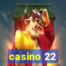 casino 22