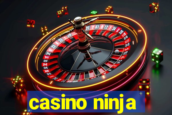 casino ninja