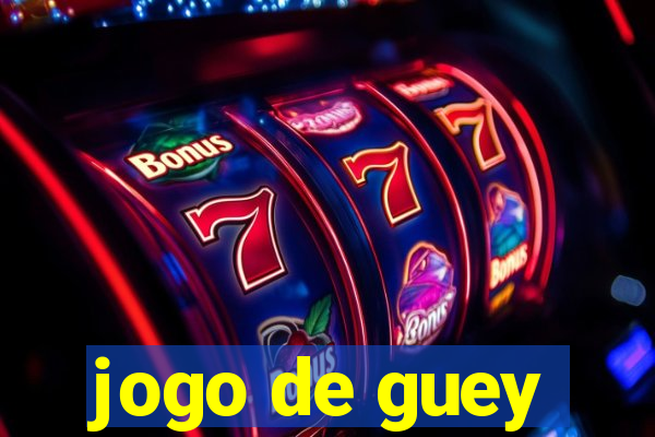 jogo de guey