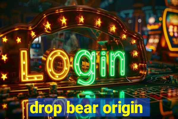 drop bear origin