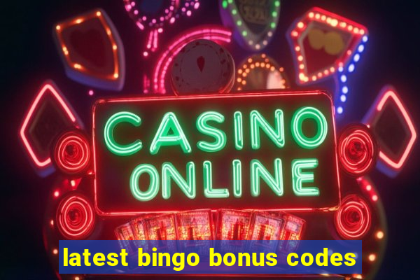 latest bingo bonus codes