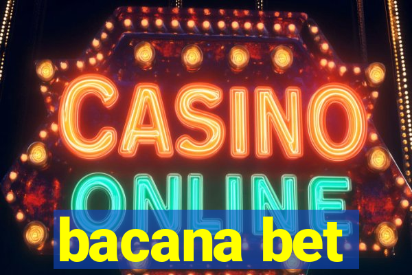 bacana bet