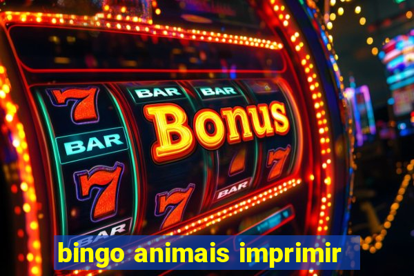 bingo animais imprimir