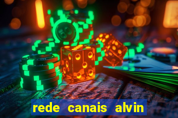 rede canais alvin e os esquilos