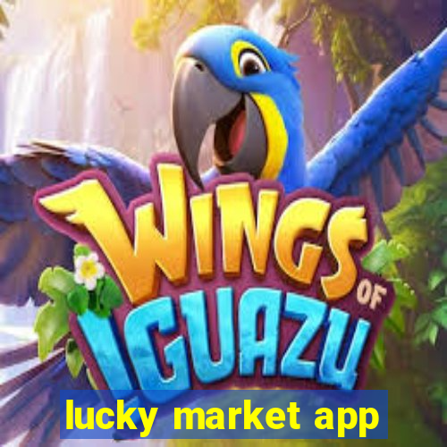 lucky market app