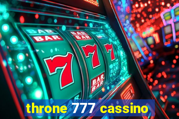 throne 777 cassino