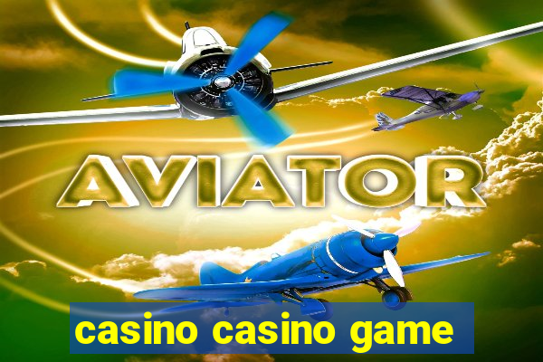 casino casino game