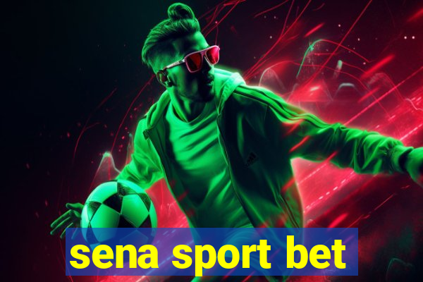 sena sport bet