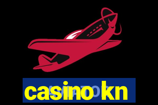 casino kn