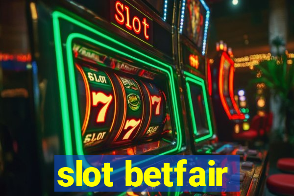 slot betfair