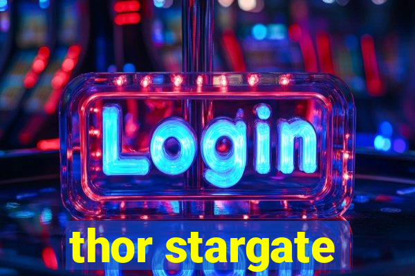 thor stargate