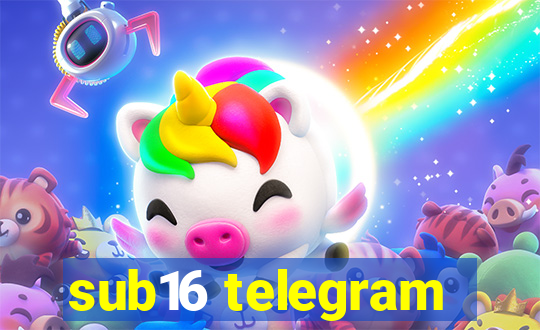 sub16 telegram