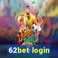 62bet login