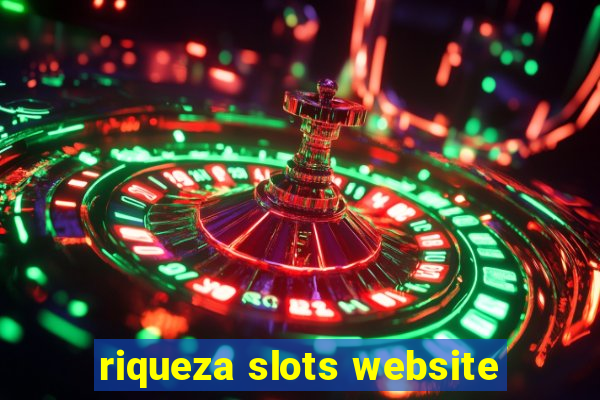 riqueza slots website