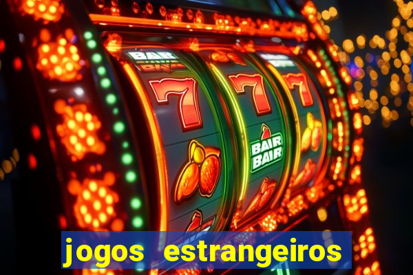 jogos estrangeiros que pagam dinheiro