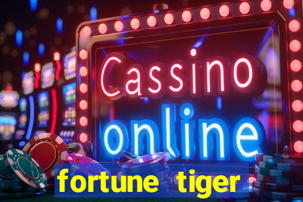 fortune tiger rodadas grátis