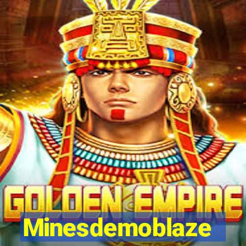 Minesdemoblaze