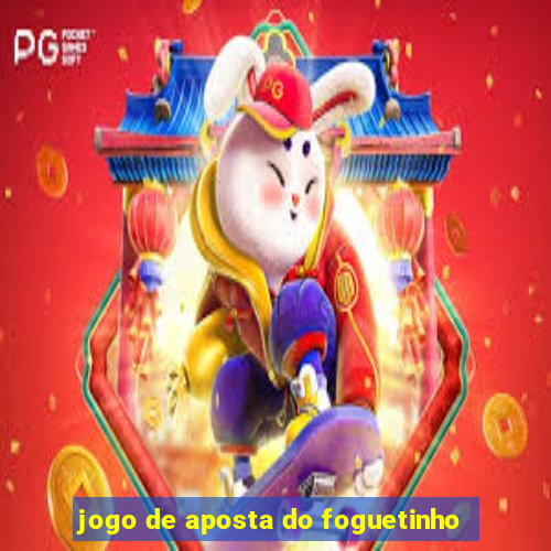 jogo de aposta do foguetinho