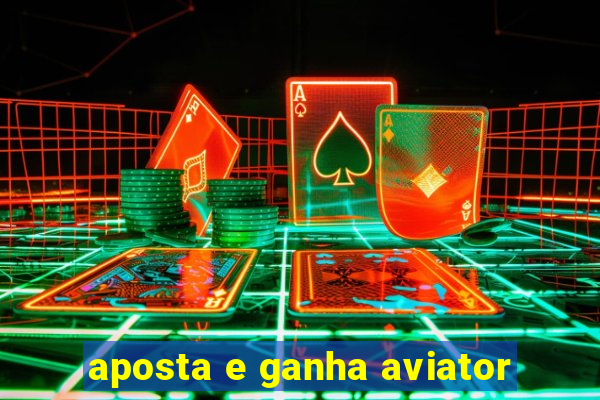 aposta e ganha aviator