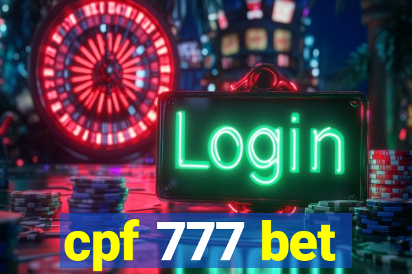 cpf 777 bet