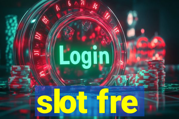 slot fre